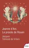  Achetez le livre d'occasion Jeanne d'arc. Le procès de Rouen sur Livrenpoche.com 
