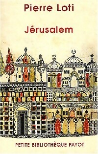  Achetez le livre d'occasion Jérusalem de Pierre Loti sur Livrenpoche.com 