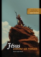  Achetez le livre d'occasion Jésus comme un roman sur Livrenpoche.com 