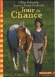  Achetez le livre d'occasion Jour de chance de Gillian Rubinstein sur Livrenpoche.com 