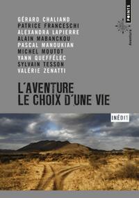  Achetez le livre d'occasion L'Aventure, le choix d'une vie de Michel Chaliand sur Livrenpoche.com 