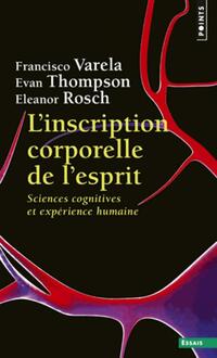  Achetez le livre d'occasion L'Inscription corporelle de l'esprit de Eleanor Varela sur Livrenpoche.com 