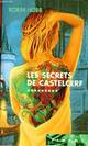  Achetez le livre d'occasion L'assassin royal Tome IX : Les secrets de Castelcerf de Robin Hobb sur Livrenpoche.com 
