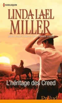  Achetez le livre d'occasion L'héritage des Creed de Linda Lael Miller sur Livrenpoche.com 