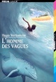  Achetez le livre d'occasion L'homme des vagues de Hugo Verlomme sur Livrenpoche.com 