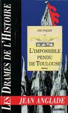  Achetez le livre d'occasion L'impossible pendu de Toulouse sur Livrenpoche.com 
