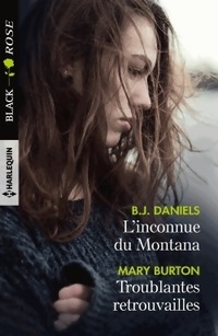  Achetez le livre d'occasion L'inconnue du Montana / Troublantes retrouvailles de Mary Daniels sur Livrenpoche.com 