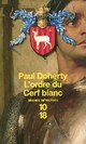  Achetez le livre d'occasion L'ordre du cerf blanc de Paul C. Doherty sur Livrenpoche.com 