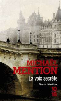  Achetez le livre d'occasion La Voix secrète de Michaël Mention sur Livrenpoche.com 