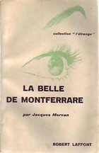  Achetez le livre d'occasion La belle de Montferrare sur Livrenpoche.com 