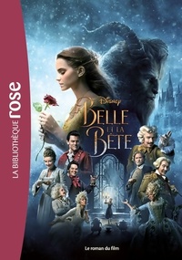  Achetez le livre d'occasion La belle et la bête. Le roman du film de Disney sur Livrenpoche.com 