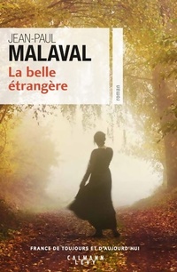  Achetez le livre d'occasion La belle étrangère de Jean-Paul Malaval sur Livrenpoche.com 