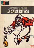  Achetez le livre d'occasion La crise de 1929 sur Livrenpoche.com 