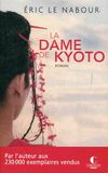  Achetez le livre d'occasion La dame de Kyoto sur Livrenpoche.com 