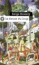  Achetez le livre d'occasion La danse du loup de Serge Bramly sur Livrenpoche.com 