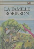  Achetez le livre d'occasion La famille Robinson sur Livrenpoche.com 