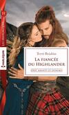  Achetez le livre d'occasion La fiancée du Highlander sur Livrenpoche.com 