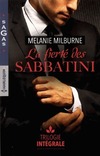  Achetez le livre d'occasion La fierté des Sabbatini (Trilogie intégrale) sur Livrenpoche.com 