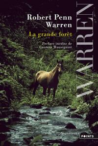  Achetez le livre d'occasion La grande forêt de Robert Penn Warren sur Livrenpoche.com 