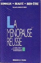  Achetez le livre d'occasion La ménopause réussie sur Livrenpoche.com 