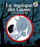  Achetez le livre d'occasion La musique des gitans. Le petit cheval d'étoiles sur Livrenpoche.com 