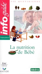  Achetez le livre d'occasion La nutrition de bébé sur Livrenpoche.com 