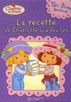  Achetez le livre d'occasion La recette de Charlotte aux fraises sur Livrenpoche.com 