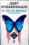 Achetez le livre d'occasion La trilogie de Mino Tome I : Le zoo de Mengele sur Livrenpoche.com 