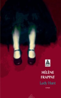  Achetez le livre d'occasion Lady Hunt de Hélène Frappat sur Livrenpoche.com 