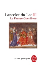  Achetez le livre d'occasion Lancelot du lac tome III : La fausse guenièvre sur Livrenpoche.com 