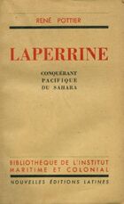  Achetez le livre d'occasion Laperrine. Conquérant pacifique du Sahara sur Livrenpoche.com 