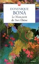  Achetez le livre d'occasion Le Manuscrit de Port-Ebène de Dominique Bona sur Livrenpoche.com 