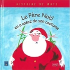  Achetez le livre d'occasion Le Père Noël en a assez de son costume sur Livrenpoche.com 