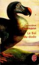  Achetez le livre d'occasion Le bal du dodo de Geneviève Dormann sur Livrenpoche.com 