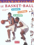  Achetez le livre d'occasion Le basket-ball sur Livrenpoche.com 