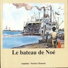  Achetez le livre d'occasion Le bateau de noe sur Livrenpoche.com 