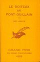  Achetez le livre d'occasion Le boiteux du pont Guillain de Ray Lasuye sur Livrenpoche.com 