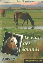  Achetez le livre d'occasion Le clan des équidés sur Livrenpoche.com 