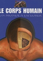  Achetez le livre d'occasion Le corps humain : Un monde à explorer sur Livrenpoche.com 