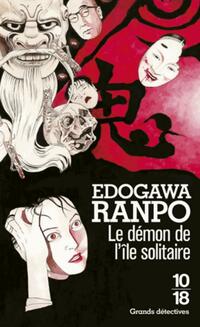  Achetez le livre d'occasion Le démon de l'île solitaire de Edogawa Ranpo sur Livrenpoche.com 