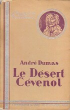  Achetez le livre d'occasion Le désert cévenol sur Livrenpoche.com 
