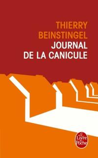 Achetez le livre d'occasion Le journal de la canicule de Thierry Beinstingel sur Livrenpoche.com 
