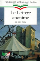  Achetez le livre d'occasion Le lettere anonime ed altre storie sur Livrenpoche.com 