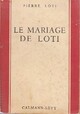  Achetez le livre d'occasion Le mariage de Loti de Pierre Loti sur Livrenpoche.com 