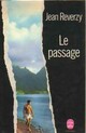  Achetez le livre d'occasion Le passage de Jean Reverzy sur Livrenpoche.com 