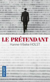  Achetez le livre d'occasion Le prétendant de Hanne-Vibeke Holst sur Livrenpoche.com 