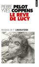  Achetez le livre d'occasion Le rêve de Lucy de Pierre Pelot sur Livrenpoche.com 