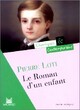  Achetez le livre d'occasion Le roman d'un enfant de Pierre Loti sur Livrenpoche.com 