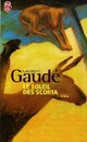  Achetez le livre d'occasion Le soleil des Scorta de Laurent Gaudé sur Livrenpoche.com 