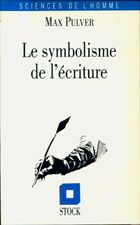  Achetez le livre d'occasion Le symbolisme de l'écriture sur Livrenpoche.com 